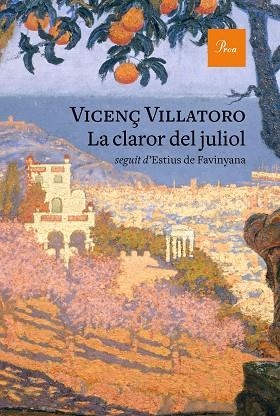 CLAROR DE JULIOL, LA | 9788475887777 | VILLATORO, VICENÇ | Llibreria Drac - Llibreria d'Olot | Comprar llibres en català i castellà online