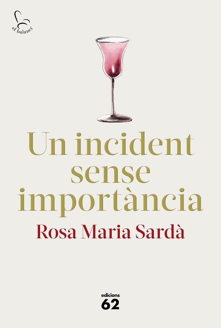 INCIDENT SENSE IMPORTÀNCIA, UN | 9788429778014 | SARDÀ, ROSA M. | Llibreria Drac - Llibreria d'Olot | Comprar llibres en català i castellà online