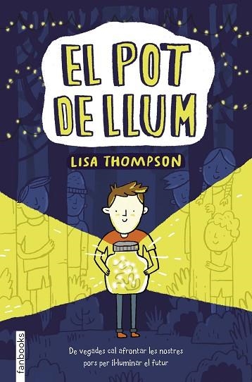 POT DE LLUM, EL | 9788417515621 | THOMPSON, LISA | Llibreria Drac - Llibreria d'Olot | Comprar llibres en català i castellà online