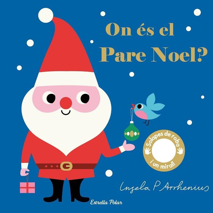 ON ÉS EL PARE NOEL? | 9788491377931 | ARRHENIUS, INGELA P. | Llibreria Drac - Llibreria d'Olot | Comprar llibres en català i castellà online