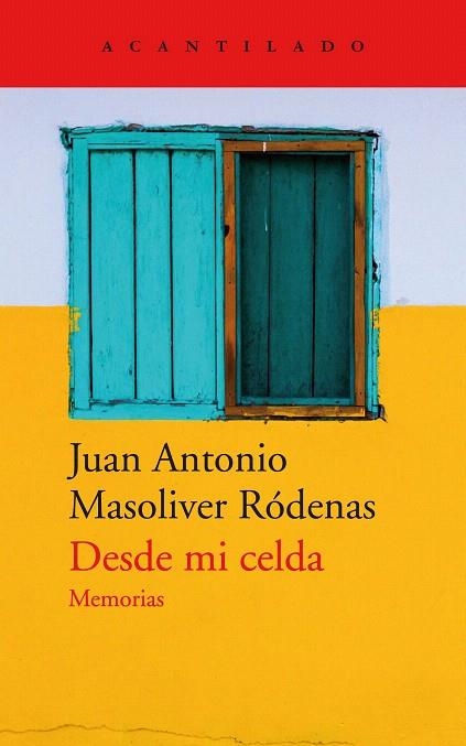 DESDE MI CELDA | 9788417346669 | MASOLIVER, JUAN ANTONIO | Llibreria Drac - Llibreria d'Olot | Comprar llibres en català i castellà online