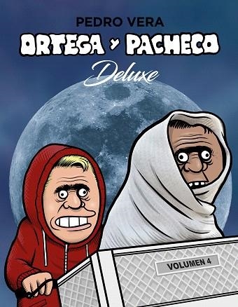 ORTEGA Y PACHECO DELUXE VOL. 4 | 9788417575359 | VERA, PEDRO | Llibreria Drac - Llibreria d'Olot | Comprar llibres en català i castellà online