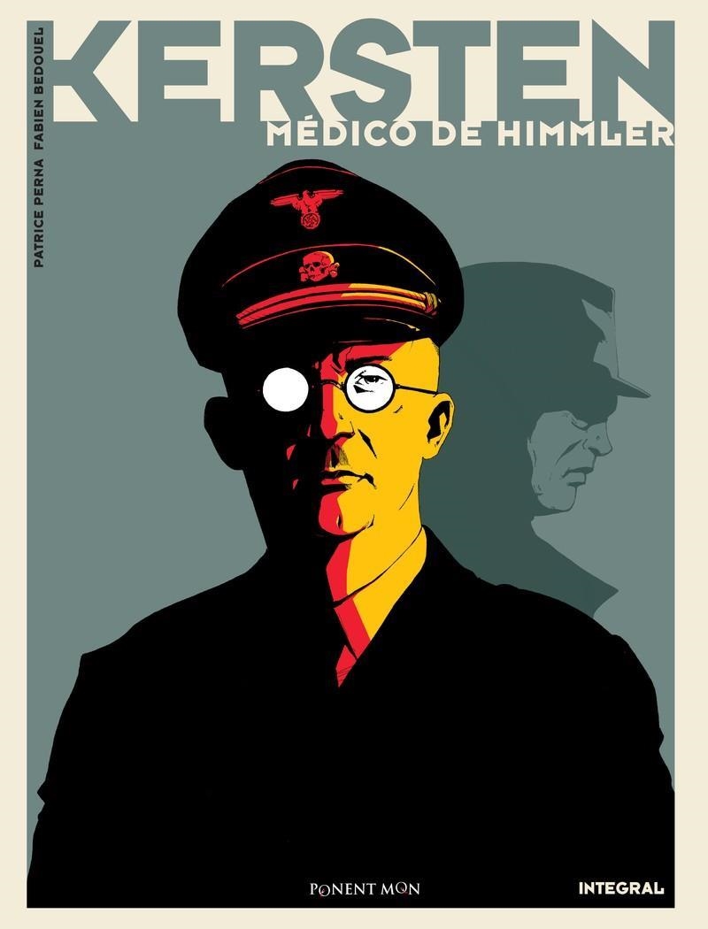 KERSTEN. EL MÉDICO DE HIMMLER | 9788417318550 | PERNA, PATRICE; BEDOUEL, FABIEN | Llibreria Drac - Llibreria d'Olot | Comprar llibres en català i castellà online