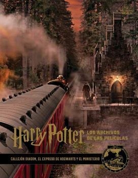 HARRY POTTER LOS ARCHIVOS DE LAS PELÍCULAS 02 | 9788467937664 | REVENSON, JODY | Llibreria Drac - Llibreria d'Olot | Comprar llibres en català i castellà online