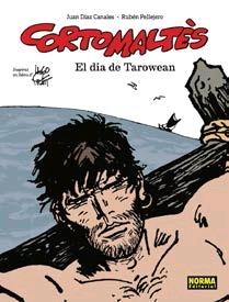 CORTO MALTES. EL DIA DE TAROWEAN. ED CATALÀ | 9788467938210 | DIAZ,JUAN; PELLEJERO, RUBEN | Llibreria Drac - Llibreria d'Olot | Comprar llibres en català i castellà online