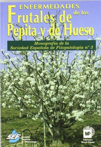 ENFERMEDADES DE LOS FRUTALES DE PEPITA Y DE HUESO | 9788471149169 | Llibreria Drac - Llibreria d'Olot | Comprar llibres en català i castellà online