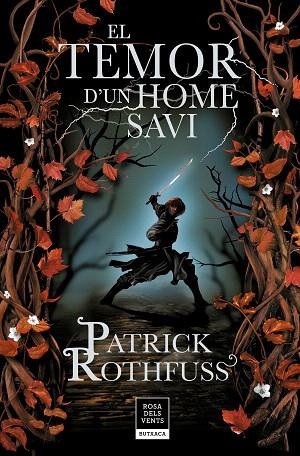 TEMOR D'UN HOME SAVI (CRÒNICA DE L'ASSASSÍ DE REIS 2) | 9788417909147 | ROTHFUSS, PATRICK | Llibreria Drac - Llibreria d'Olot | Comprar llibres en català i castellà online