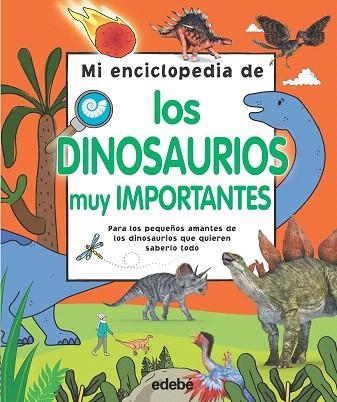 MI ENCICLOPEDIA DE LOS DINOSAURIOS MUY IMPORTANTES | 9788468344164 | AA.DD. | Llibreria Drac - Llibreria d'Olot | Comprar llibres en català i castellà online