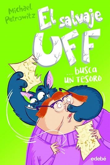 SALVAJE UFF BUSCA UN TESORO, EL | 9788468344096 | PETROWITZ, MICHAEL | Llibreria Drac - Llibreria d'Olot | Comprar llibres en català i castellà online