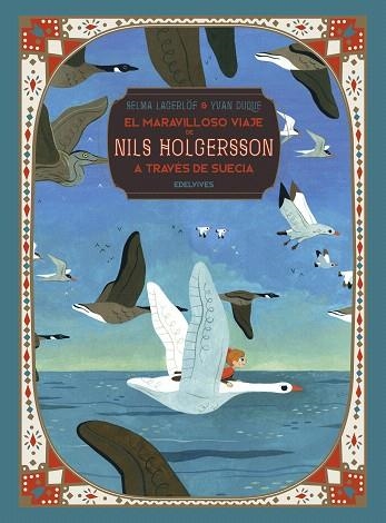 MARAVILLOSO VIAJE DE NILS HOLGERSSON A TRAVES DE SUECIA, EL | 9788414024584 | LAGERLÖF, SELMA | Llibreria Drac - Llibreria d'Olot | Comprar llibres en català i castellà online