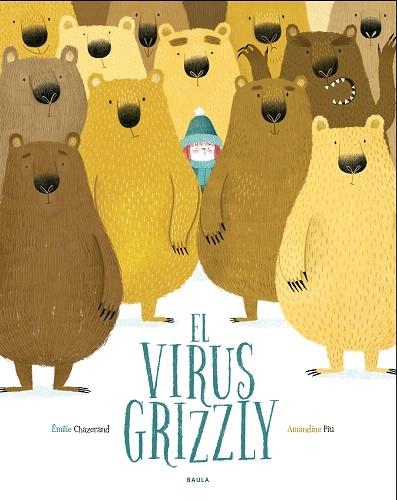 VIRUS GRIZZLY, EL  | 9788447940349 | CHAZERAND, ÉMILIE | Llibreria Drac - Llibreria d'Olot | Comprar llibres en català i castellà online