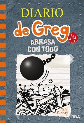 ARRASA CON TODO (DIARIO DE GREG 14) | 9788427216747 | KINNEY, JEFF | Llibreria Drac - Llibreria d'Olot | Comprar llibres en català i castellà online