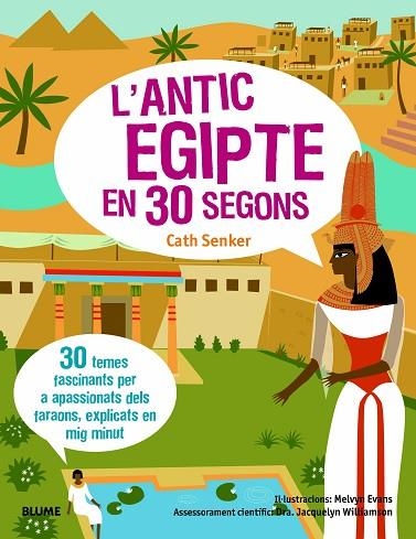 ANTIC EGIPTE EN 30 SEGONS, L' | 9788417757649 | SENKER, CATH | Llibreria Drac - Llibreria d'Olot | Comprar llibres en català i castellà online