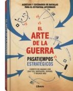 ARTE DE LA GUERRA, EL. PASATIEMPOS ESTRATEGICOS | 9789463592734 | GALLAND, RICHARD | Llibreria Drac - Llibreria d'Olot | Comprar llibres en català i castellà online