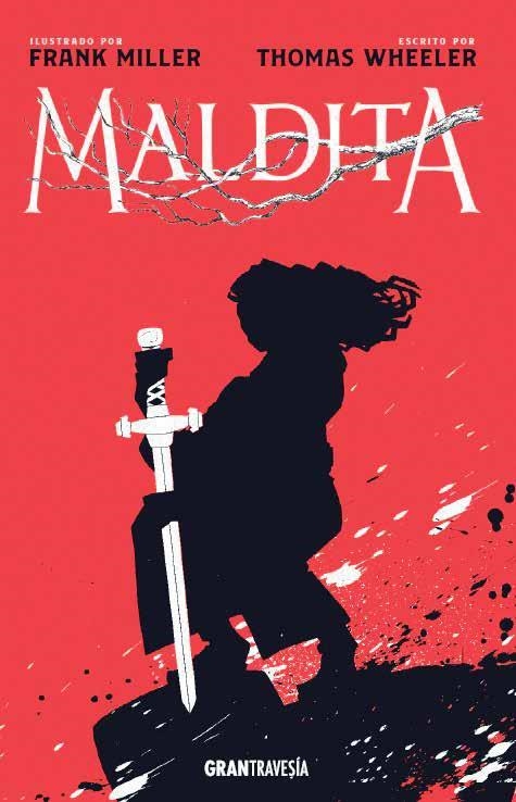 MALDITA | 9788412030457 | MILLER, FRANK; WHEELER, THOMAS | Llibreria Drac - Llibreria d'Olot | Comprar llibres en català i castellà online