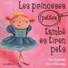 PRINCESES (PETITES) TAMBÉ ES TIREN PETS, LES | 9788417599317 | BRENMAN, ILAN | Llibreria Drac - Llibreria d'Olot | Comprar llibres en català i castellà online