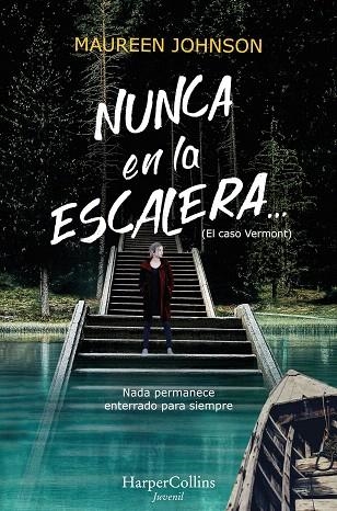 NUNCA EN LA ESCALERA (EL CASO VERMONT 2) | 9788417222741 | JOHNSON, MAUREEN | Llibreria Drac - Llibreria d'Olot | Comprar llibres en català i castellà online