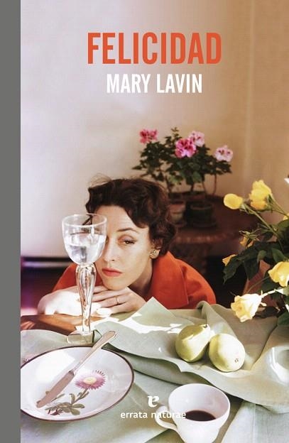 FELICIDAD | 9788417800291 | LAVIN, MARY | Llibreria Drac - Llibreria d'Olot | Comprar llibres en català i castellà online