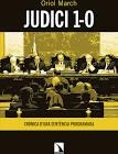 JUDICI 1-O | 9788490978627 | MARCH, ORIOL | Llibreria Drac - Llibreria d'Olot | Comprar llibres en català i castellà online