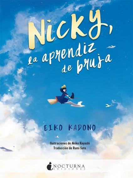 NICKY LA APRENDIZ DE BRUJA | 9788417834333 | KADONO, EIKO | Llibreria Drac - Llibreria d'Olot | Comprar llibres en català i castellà online