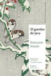 GORRION DE JAVA, EL | 9788417419318 | NATSUME, SOSEKI | Llibreria Drac - Librería de Olot | Comprar libros en catalán y castellano online