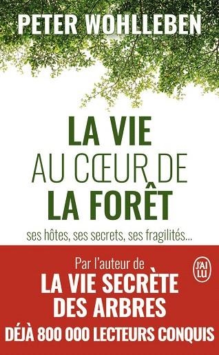 VIE AU COEUR DE LA FORET, LA | 9782290169520 | WOHLLEBEN, PETER | Llibreria Drac - Llibreria d'Olot | Comprar llibres en català i castellà online