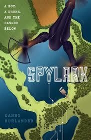 SPYLARK | 9781911490708 | RURLANDER, DANNY | Llibreria Drac - Llibreria d'Olot | Comprar llibres en català i castellà online