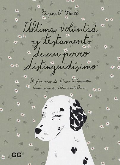 ÚLTIMA VOLUNTAD Y TESTAMENTO DE UN PERRO DISTINGUIDÍSIMO | 9788425232169 | O'NEILL, EUGENE | Llibreria Drac - Llibreria d'Olot | Comprar llibres en català i castellà online