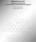 MÁQUINAS DE VIVIR | 9788494969454 | ROMERO, PEDRO G.; GARCÍA, MARÍA | Llibreria Drac - Llibreria d'Olot | Comprar llibres en català i castellà online