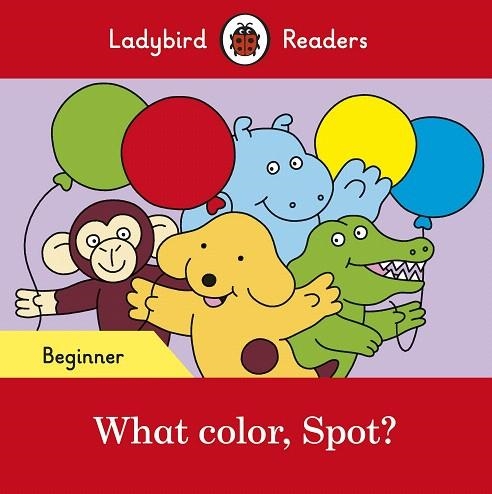 WHERE IS IT, SPOT? (LADYBIRD) | 9780241365502 | LADYBIRD READERS | Llibreria Drac - Llibreria d'Olot | Comprar llibres en català i castellà online