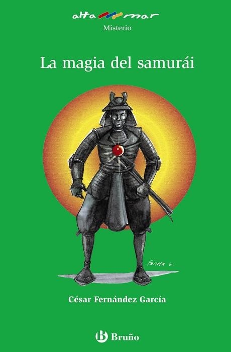 MAGIA DEL SAMURÁI, LA | 9788421692219 | FERNÁNDEZ GARCÍA, CÉSAR | Llibreria Drac - Librería de Olot | Comprar libros en catalán y castellano online