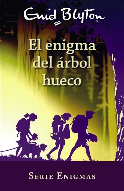 ENIGMA DEL ÁRBOL HUECO, EL | 9788469627235 | BLYTON, ENID | Llibreria Drac - Llibreria d'Olot | Comprar llibres en català i castellà online