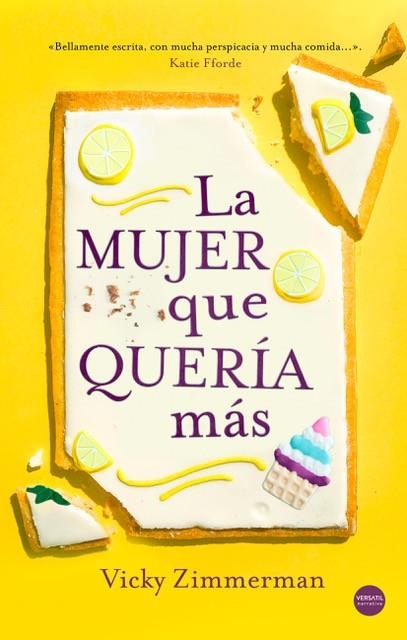 MUJER QUE QUERIA MAS, LA | 9788417451615 | ZIMMERMAN, VICKY | Llibreria Drac - Llibreria d'Olot | Comprar llibres en català i castellà online