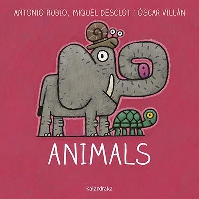 ANIMALS (DEL BRESSOL A LA LLUNA) | 9788416804757 | RUBIO, ANTONIO; DESCLOT, MIQUEL | Llibreria Drac - Llibreria d'Olot | Comprar llibres en català i castellà online