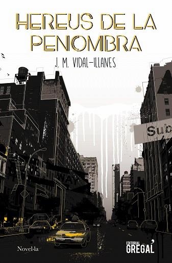 HEREUS DE LA PENOMBRA | 9788417660819 | VIDAL-ILLANES, JOSEP MANUEL | Llibreria Drac - Llibreria d'Olot | Comprar llibres en català i castellà online