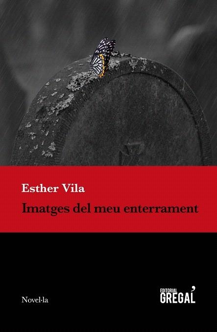 IMATGES DEL MEU ENTERRAMENT | 9788418063008 | VILA, ESTHER | Llibreria Drac - Llibreria d'Olot | Comprar llibres en català i castellà online