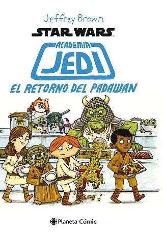 STAR WARS ACADEMIA JEDI Nº 02/03 | 9788416401710 | BROWN, JEFFREY | Llibreria Drac - Llibreria d'Olot | Comprar llibres en català i castellà online