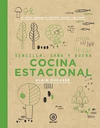 COCINA ESTACIONAL | 9788446047407 | DUCASSE, ALAIN | Llibreria Drac - Llibreria d'Olot | Comprar llibres en català i castellà online