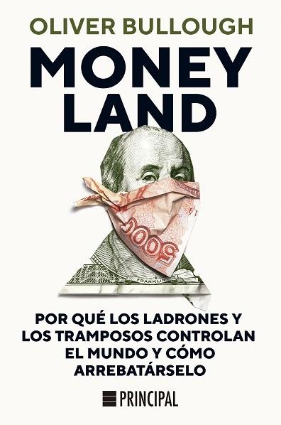 MONEYLAND | 9788417333683 | BULLOUGH, OLIVER | Llibreria Drac - Llibreria d'Olot | Comprar llibres en català i castellà online