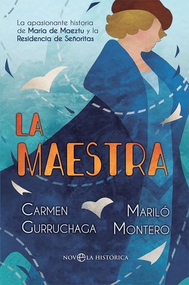 MAESTRA, LA | 9788491647096 | MONTERO, MARILÓ; GURRUCHAGA, CARMEN | Llibreria Drac - Llibreria d'Olot | Comprar llibres en català i castellà online