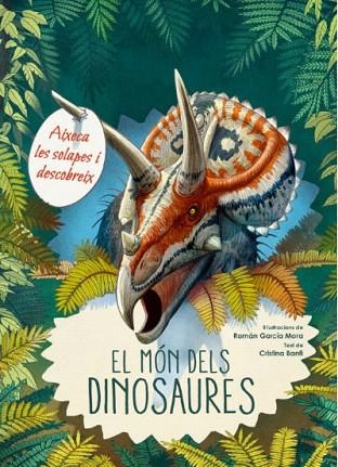 MON DELS DINOSAURES, EL | 9788468269078 | GARCÍA, ROMÁN | Llibreria Drac - Llibreria d'Olot | Comprar llibres en català i castellà online