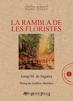 RAMBLA DE LES FLORISTES, LA | 9788412027945 | SEGARRA, JOSEP MARIA DE | Llibreria Drac - Llibreria d'Olot | Comprar llibres en català i castellà online