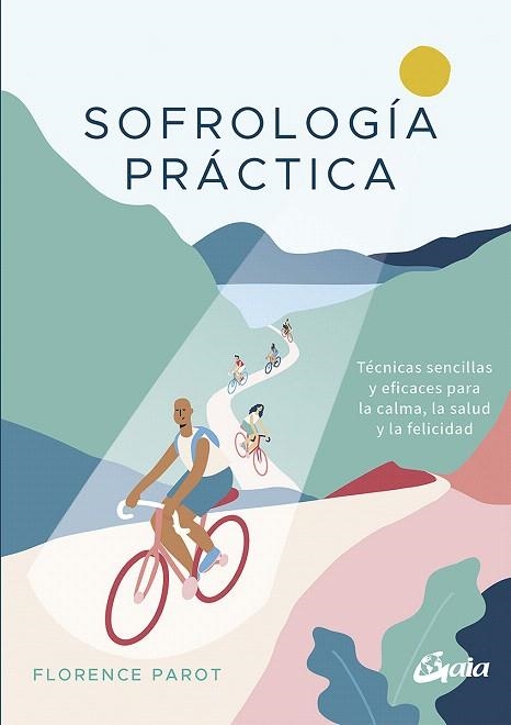 SOFROLOGÍA PRÁCTICA | 9788484458104 | PAROT, FLORENCE | Llibreria Drac - Librería de Olot | Comprar libros en catalán y castellano online