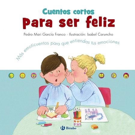 CUENTOS CORTOS PARA SER FELIZ | 9788469627303 | GARCÍA, PEDRO MARÍA | Llibreria Drac - Llibreria d'Olot | Comprar llibres en català i castellà online