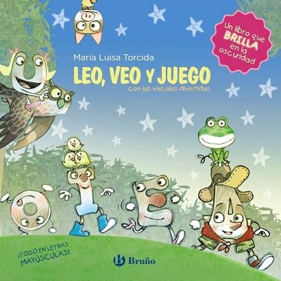 LEO, VEO Y JUEGO CON LAS VOCALES DIVERTIDAS | 9788469627433 | TORCIDA, MARÍA LUISA; LÓPEZ, PILAR | Llibreria Drac - Librería de Olot | Comprar libros en catalán y castellano online