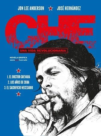 CHE UNA VIDA REVOLUCIONARIA  | 9788417517342 | ANDERSON, JON LEE; HERNÁNDEZ, JOSÉ | Llibreria Drac - Llibreria d'Olot | Comprar llibres en català i castellà online