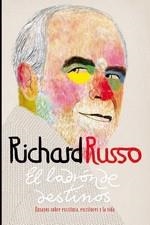 LADRÓN DE DESTINOS, EL | 9788494889875 | RUSSO, RICHARD | Llibreria Drac - Llibreria d'Olot | Comprar llibres en català i castellà online