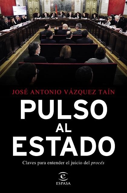 PULSO AL ESTADO | 9788467058055 | VÁZQUEZ, JOSÉ ANTONIO | Llibreria Drac - Llibreria d'Olot | Comprar llibres en català i castellà online