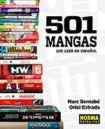 501 MANGAS QUE LEER EN ESPAÑOL | 9788467939408 | MARC BERNABE; ORIOL ESTRADA | Llibreria Drac - Llibreria d'Olot | Comprar llibres en català i castellà online