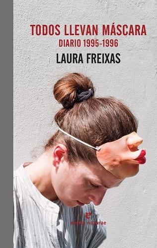 TODOS LLEVAN MÁSCARA | 9788416544684 | FREIXAS, LAURA | Llibreria Drac - Llibreria d'Olot | Comprar llibres en català i castellà online